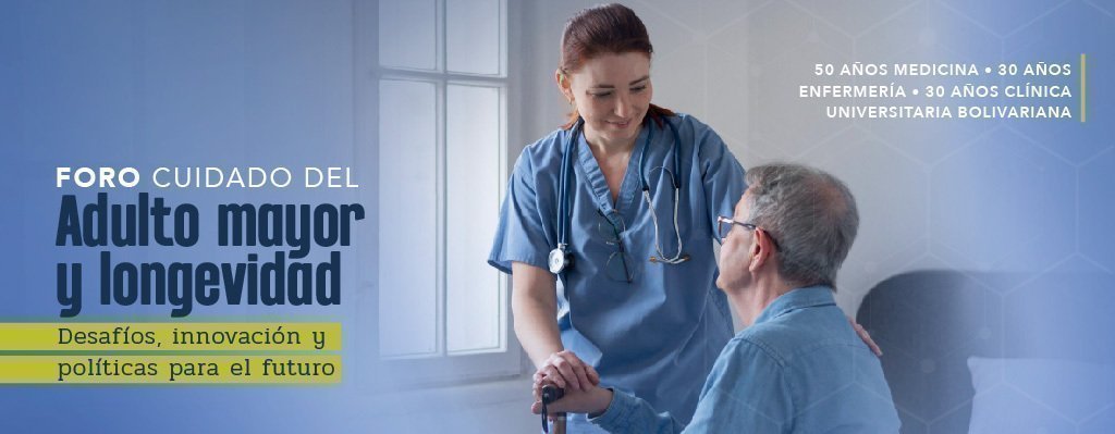 Foro Cuidado del Adulto Mayor y Longevidad