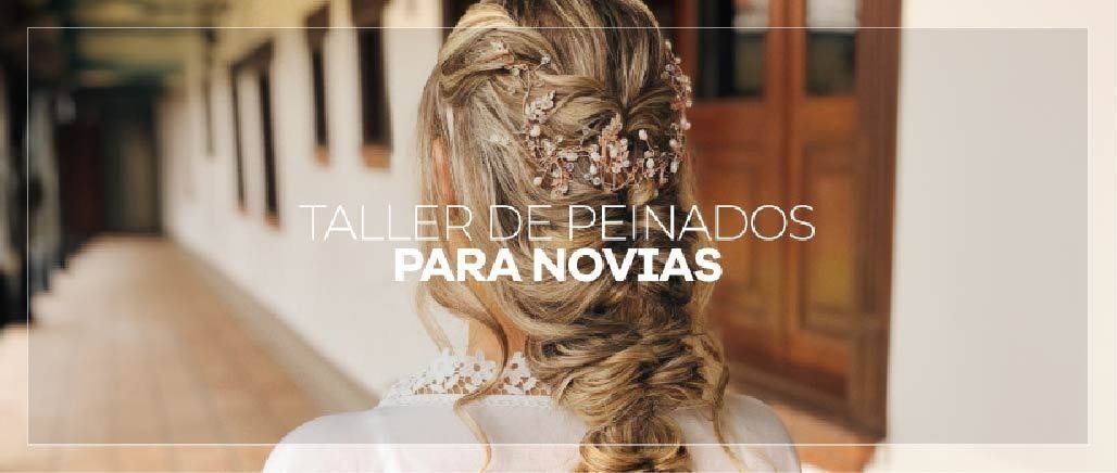 Taller de Peinados para Novias